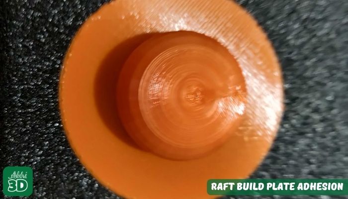 Raft Printed Build Plate Adhesion 