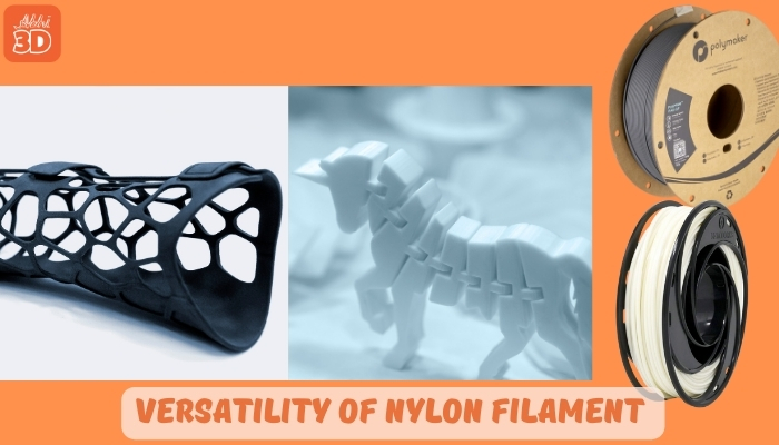 Versatility of Nylon Filament in 3D Printing